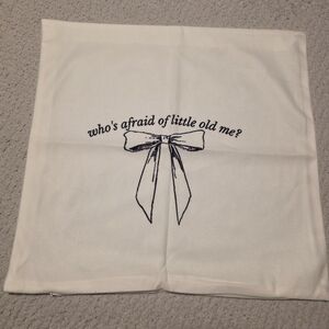 Taylor Swift Pillow Case Cover Who's Afraid Of Little Old Me